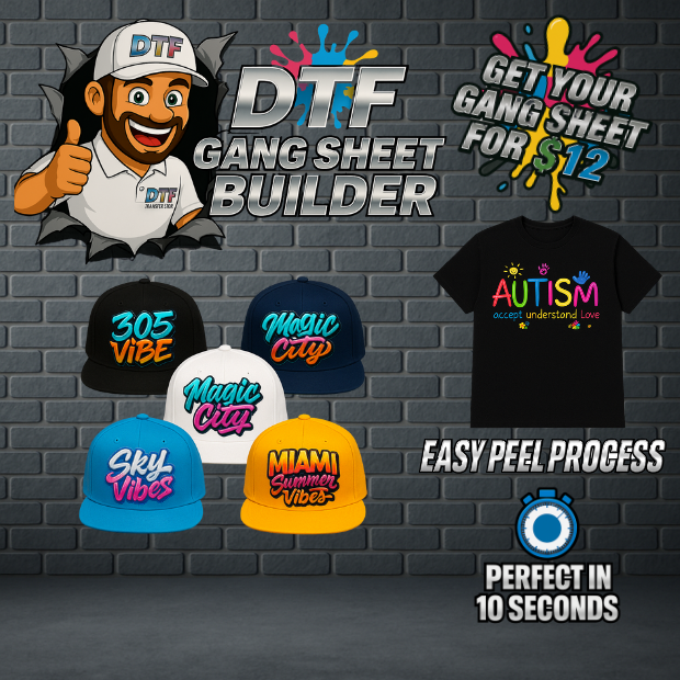 Cartoon DTF Gang Sheet Builder promo with colorful caps, autism shirt, $12 offer, and “Easy Peel Process” label on a brick wall background.